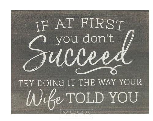 If at first you don't succeed