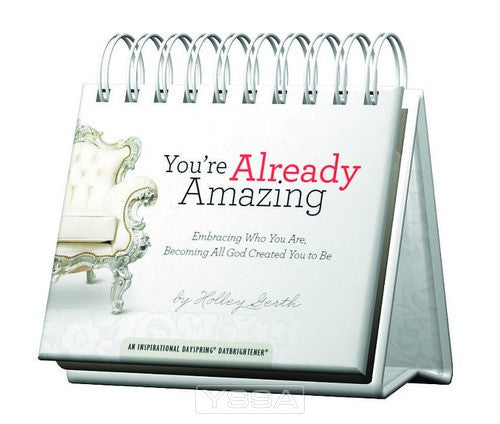You're already amazing