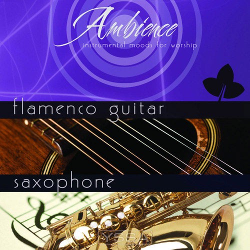 Ambience Flamenco Guitar/Saxophone (2-CD