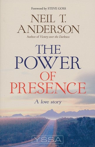 The Power Of Presence