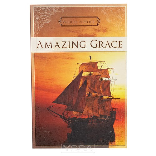 Amazing Grace - Words of hope