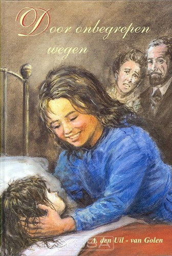 Door onbegrepen wegen