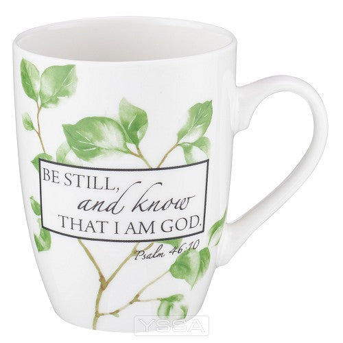 Be still and know that I am God