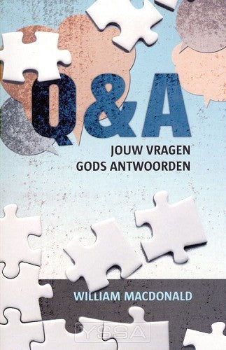 Q&A Jouw vragen Gods antwoorden