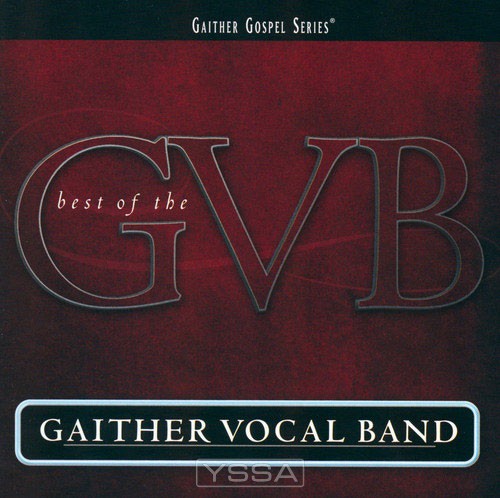 The Best Of Gaither Vocal Band (2-CD)