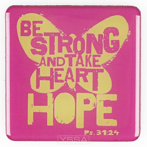 Be strong - Butterfly