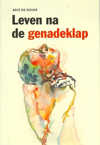 Leven na de genadeklap