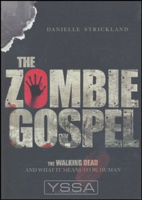 The Zombie Gospel