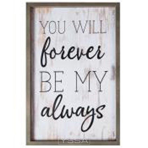You will forever be my always