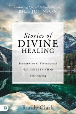 Stories of Divine Healing